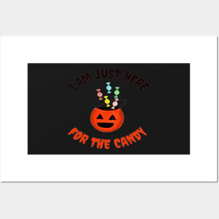 I Am Just Here For the Candy Card, Funny Halloween Gift Idea (Landscape) Posters and Art